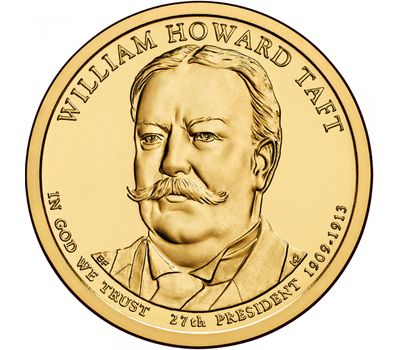 Монета 1 доллар 2013 «27-й президент Уильям Говард Тафт» США (случайный монетный двор), фото 1 